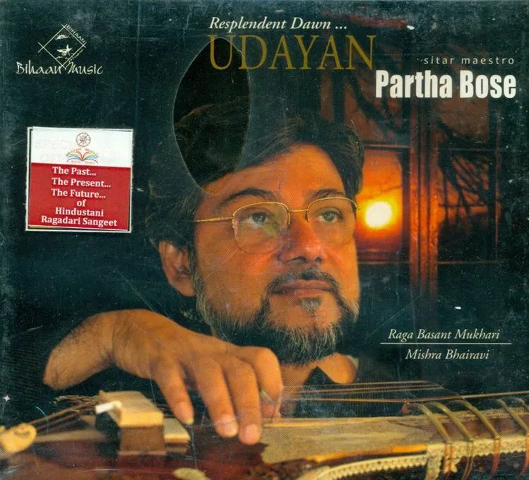 Resplendent Dawn... Udayan - Partha Bose; Raga: Basant Mukhari, Mishra Bhairavi